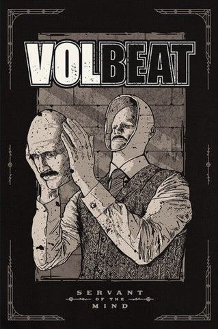 VOLBEAT ( SERVANT OF THE MIND ) POSTER